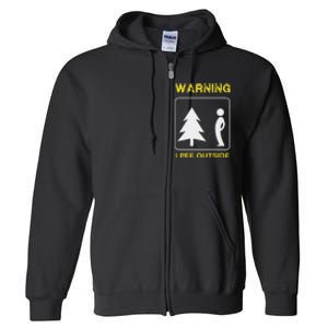 I Pee Outside Camping Full Zip Hoodie