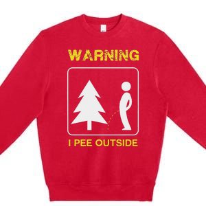 I Pee Outside Camping Premium Crewneck Sweatshirt