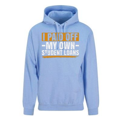 I Paid Off My Student Loans I Paid Off My Own Student Loans Unisex Surf Hoodie