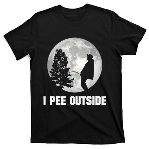 I Pee Outside I Love Peeing Outside Funny Camping T-Shirt