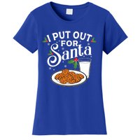 I Put Out For Santa Funny Christmas Cookies And Milk Meaningful Gift Women's T-Shirt