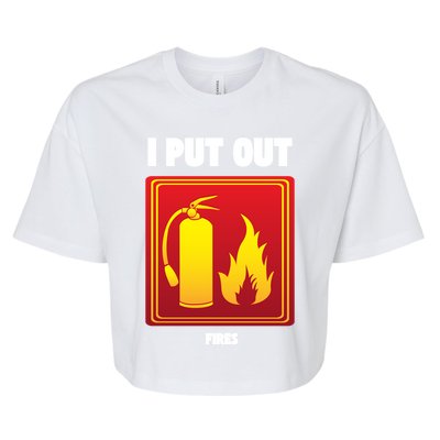 I Put Out Firefighter Fire Extinguisher I Put Out Fires Gift Bella+Canvas Jersey Crop Tee