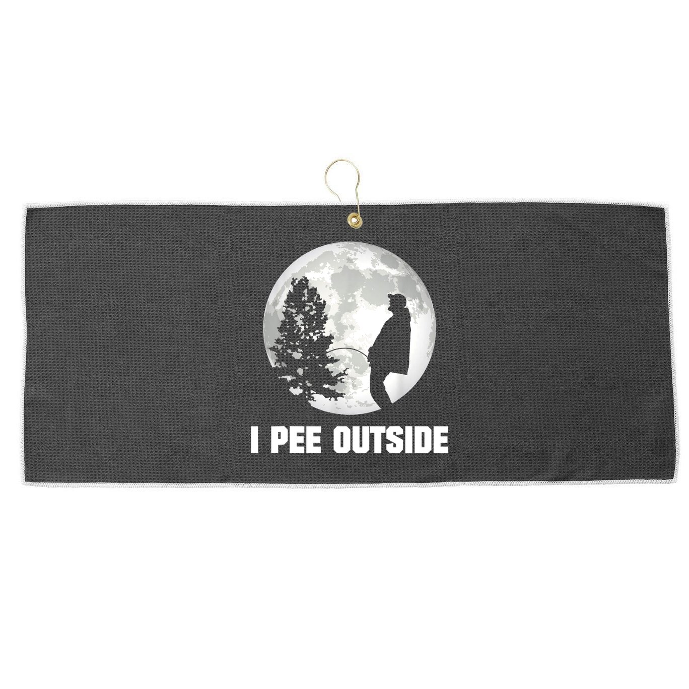I Pee Outside I Love Peeing Outside Funny Camping Large Microfiber Waffle Golf Towel