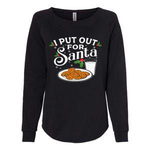 I Put Out For Santa Funny Xmas Cookies And Milk Womens California Wash Sweatshirt