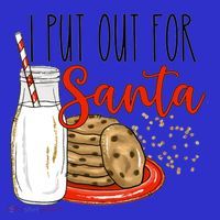 I Put Out For Santa Funny Christmas Family Milk Cookie Great Gift T-Shirt