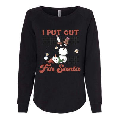 I Put Out For Santa Funny Milk And Cookie Christmas Retro Great Gift Womens California Wash Sweatshirt