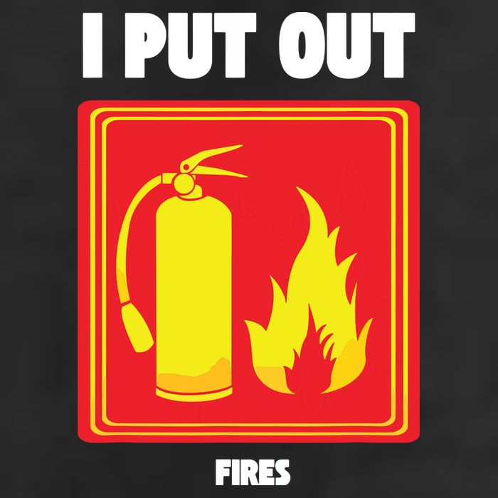 I Put Out Firefighter Fire Extinguisher I Put Out Fires Garment-Dyed Fleece Hoodie