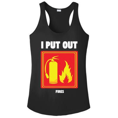 I Put Out Firefighter Fire Extinguisher I Put Out Fires Ladies PosiCharge Competitor Racerback Tank