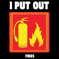I Put Out Firefighter Fire Extinguisher I Put Out Fires Tank Top