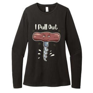 I Pull Out Wine Drinks Funny Corkscrew Meme Gift Womens CVC Long Sleeve Shirt