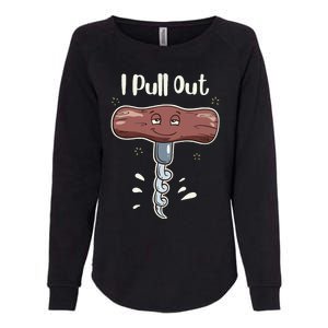 I Pull Out Wine Drinks Funny Corkscrew Meme Gift Womens California Wash Sweatshirt