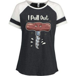 I Pull Out Wine Drinks Funny Corkscrew Meme Gift Enza Ladies Jersey Colorblock Tee