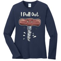 I Pull Out Wine Drinks Funny Corkscrew Meme Gift Ladies Long Sleeve Shirt