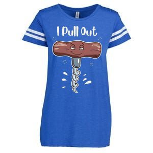 I Pull Out Wine Drinks Funny Corkscrew Meme Gift Enza Ladies Jersey Football T-Shirt