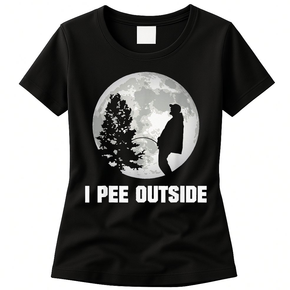 I Pee Outside I Love Peeing Outside Funny Camping Womens T-Shirt