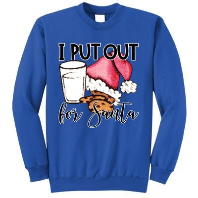 I Put Out For Santa Cookies And Milk Gift Sweatshirt