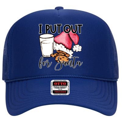 I Put Out For Santa Cookies And Milk Gift High Crown Mesh Back Trucker Hat