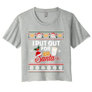 I Put Out For Santa Funny Christmas Cookies And Milk Ugly Great Gift Women's Crop Top Tee