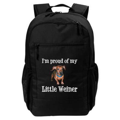 IM Proud Of My Little Weiner Funny Dachshund Dog Lover Backpack