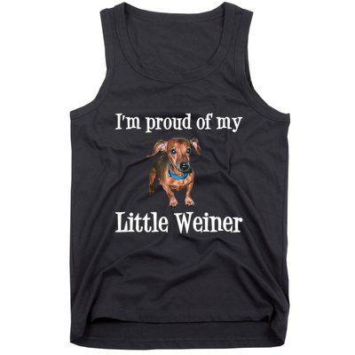 IM Proud Of My Little Weiner Funny Dachshund Dog Lover Tank Top
