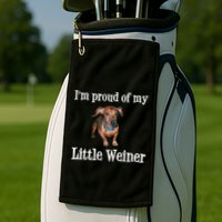 IM Proud Of My Little Weiner Funny Dachshund Dog Lover Golf Towel