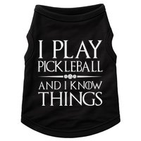 I Play Pickleball Because I Like It Not I'm Good At It Doggie Tank