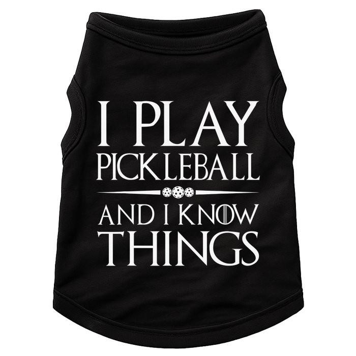 I Play Pickleball Because I Like It Not I'm Good At It Doggie Tank
