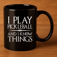 I Play Pickleball Because I Like It Not I'm Good At It 11oz C Handle Ceramic Mug