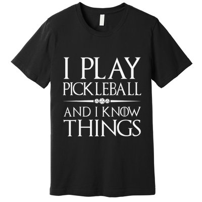 I Play Pickleball Because I Like It Not I'm Good At It Premium T-Shirt