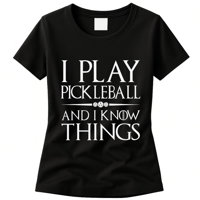 I Play Pickleball Because I Like It Not I'm Good At It Womens T-Shirt