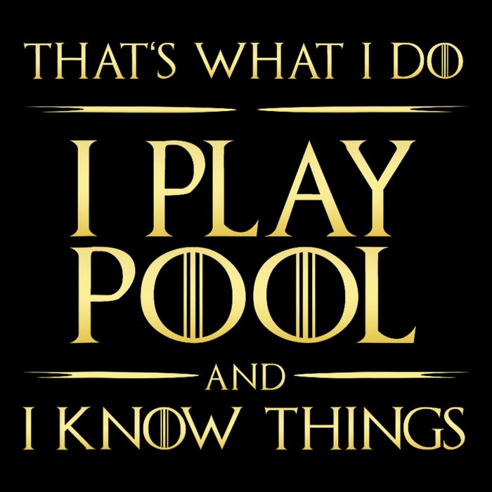 I Play Pool And I Know Things Billiards Player Drawstring Bag
