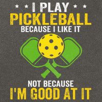 I Play Pickleball Because I Like It Not IM Good At It Cotton Canvas Backpack