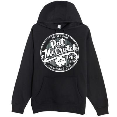 Irish Pub Pat Mccrotch Pub 1869 Premium Pullover Hoodie