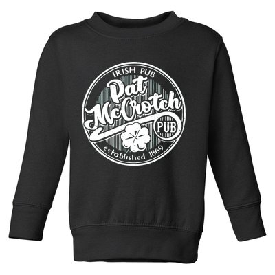 Irish Pub Pat Mccrotch Pub 1869 Toddler Sweatshirt