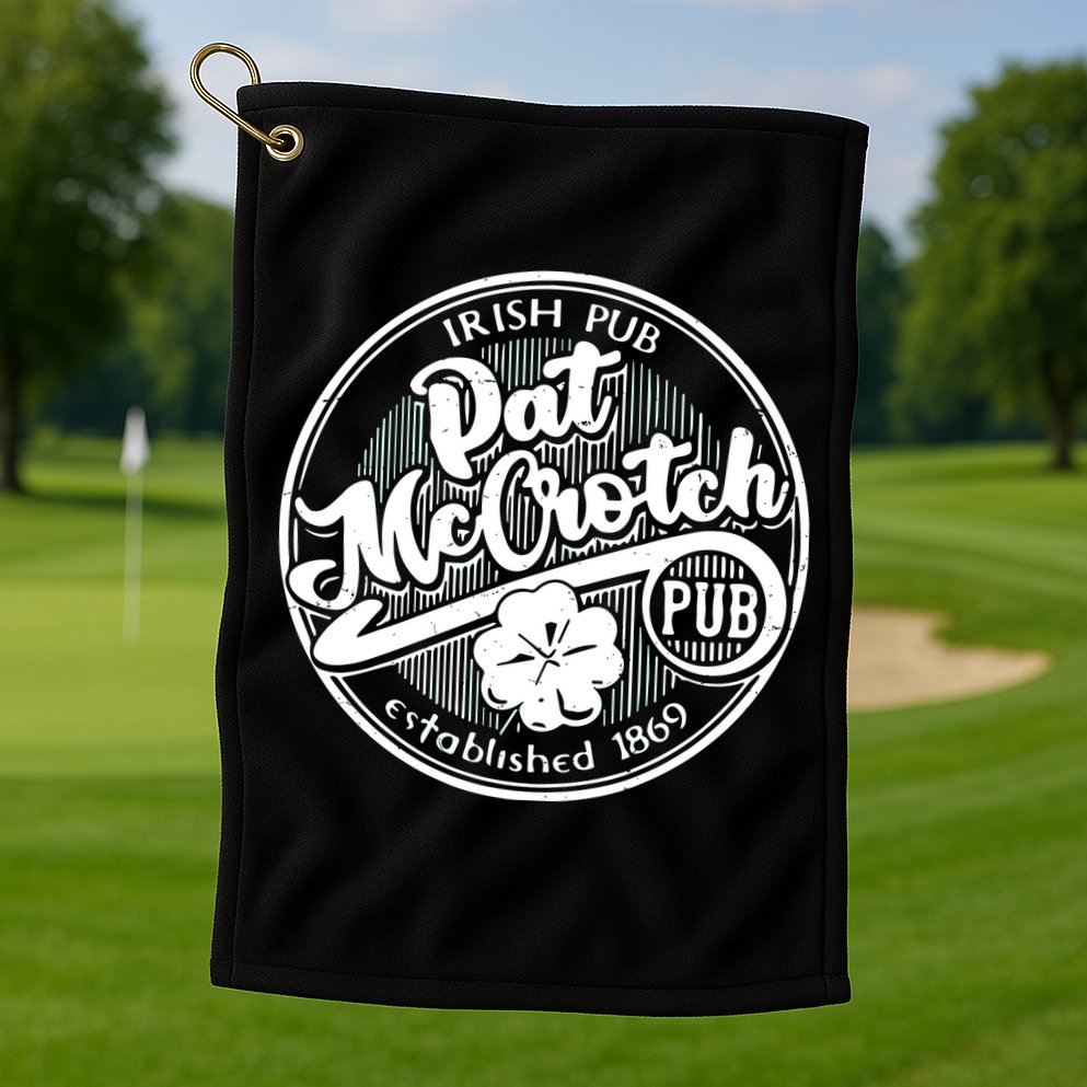 Irish Pub Pat Mccrotch Pub 1869 Golf Towel
