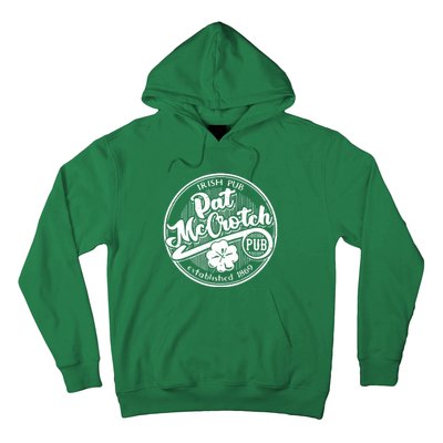 Irish Pub Pat Mccrotch Pub 1869 Hoodie