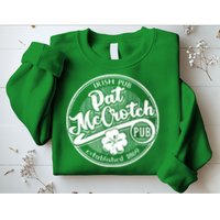 Irish Pub Pat Mccrotch Pub 1869 Sweatshirt