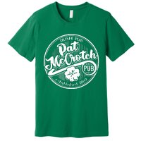 Irish Pub Pat Mccrotch Pub 1869 Premium T-Shirt