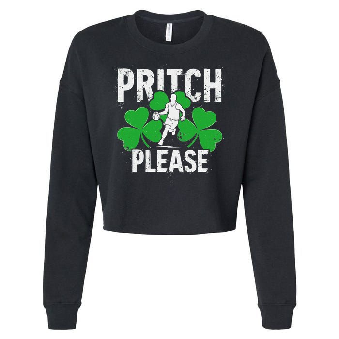 Irish Pritch Please Basketball Cropped Pullover Crew