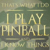 I Play Pinball And I Know Things Pinball Legacy Tie Dye Trucker Hat