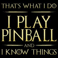 I Play Pinball And I Know Things Pinball Drawstring Bag
