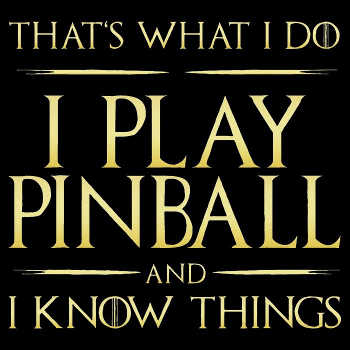 I Play Pinball And I Know Things Pinball Drawstring Bag