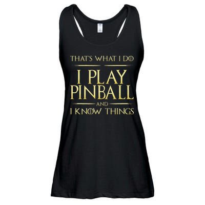 I Play Pinball And I Know Things Pinball Ladies Essential Flowy Tank
