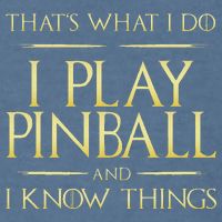 I Play Pinball And I Know Things Pinball Garment-Dyed Sweatshirt