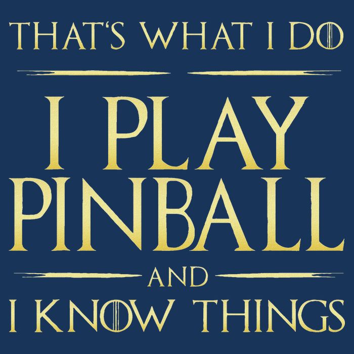 I Play Pinball And I Know Things Pinball Infant Baby Jersey Bodysuit