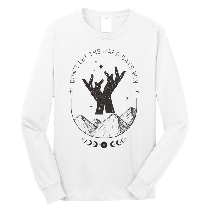 Inspirational Positive Quote Fantasy Romance Book Reader Long Sleeve Shirt