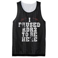 I Paused Rdr2 To Be Here Joke Mesh Reversible Basketball Jersey Tank