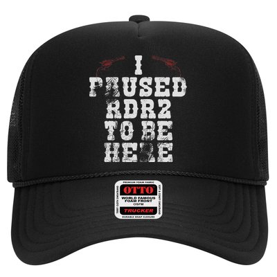 I Paused Rdr2 To Be Here Joke Hat
