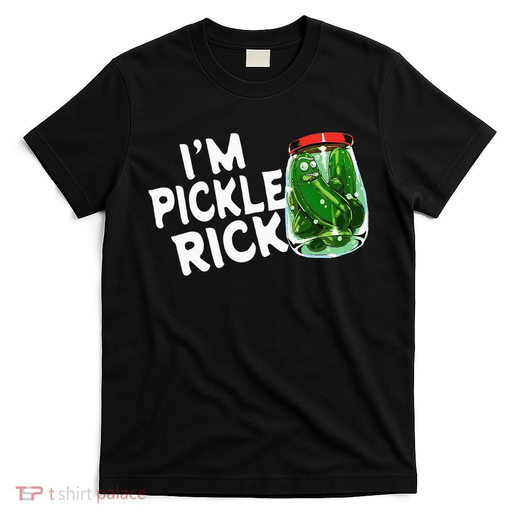 IM Pickle Rick Pickle Funny T-Shirt