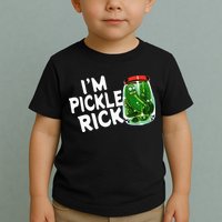 IM Pickle Rick Pickle Funny Toddler T-Shirt